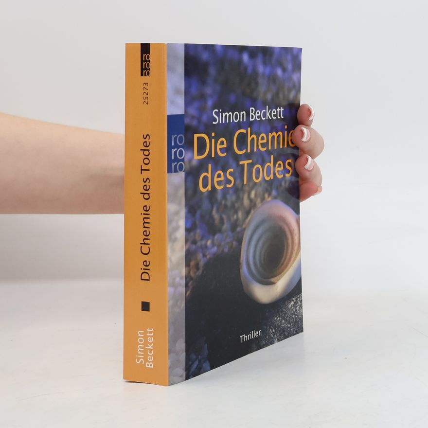 Simon Beckett Die Chemie des Todes