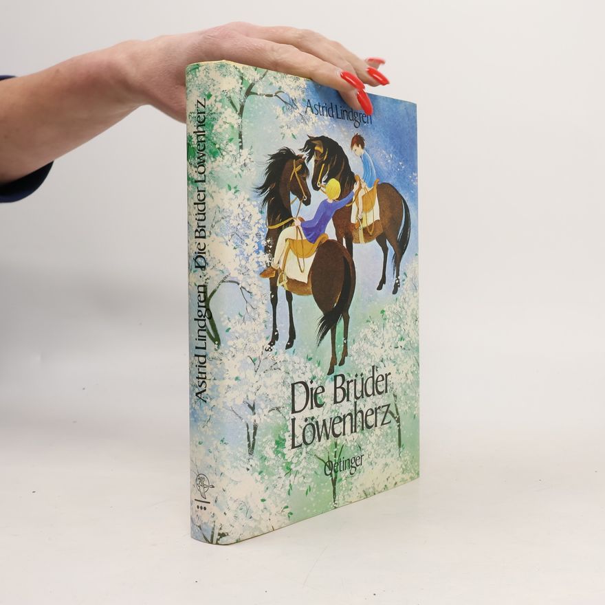 Astrid Lindgren Die Brüder Löwenherz