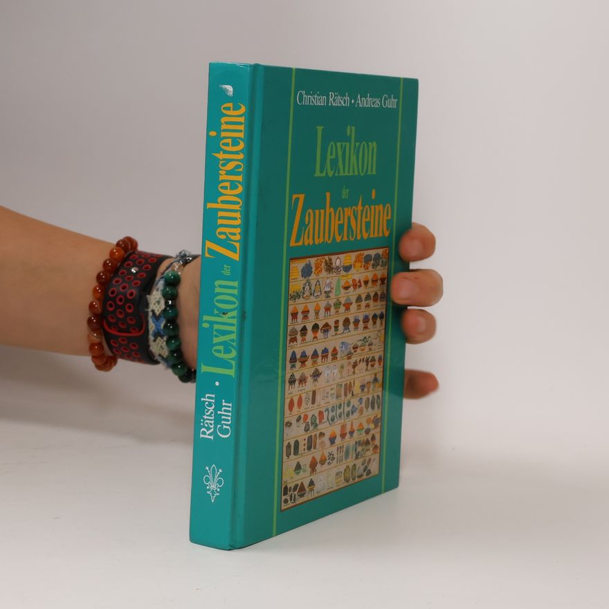 Christian Rätsch Lexikon der Zaubersteine aus ethnologischer Sicht