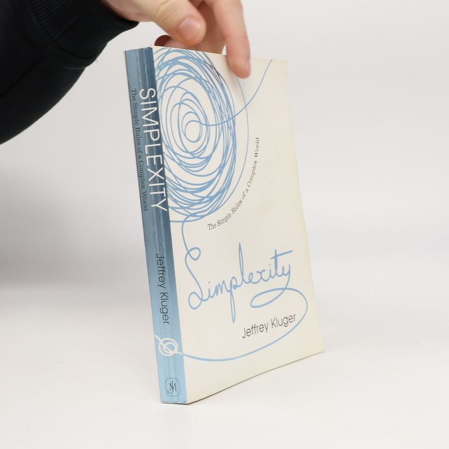 Jeffrey Kluger Simplexity