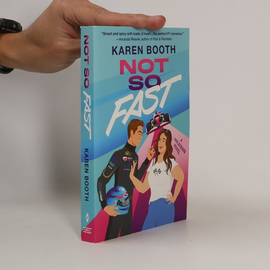Karen Booth Not So Fast
