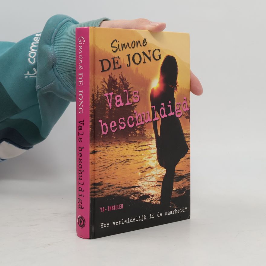 Simone de Jong Vals beschuldigd