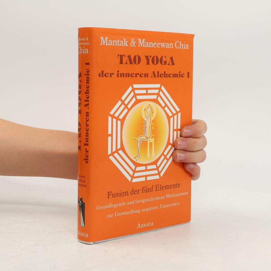Maneew Chia Tao Yoga der inneren Alchemie