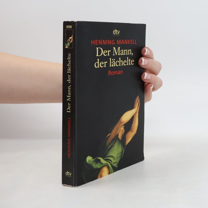 Henning Mankell Der Mann, der lächelte