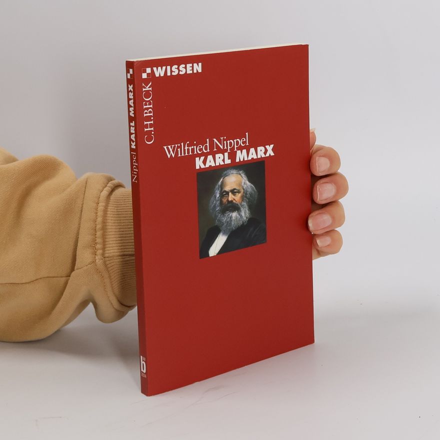 Wilfried Nippel Karl Marx