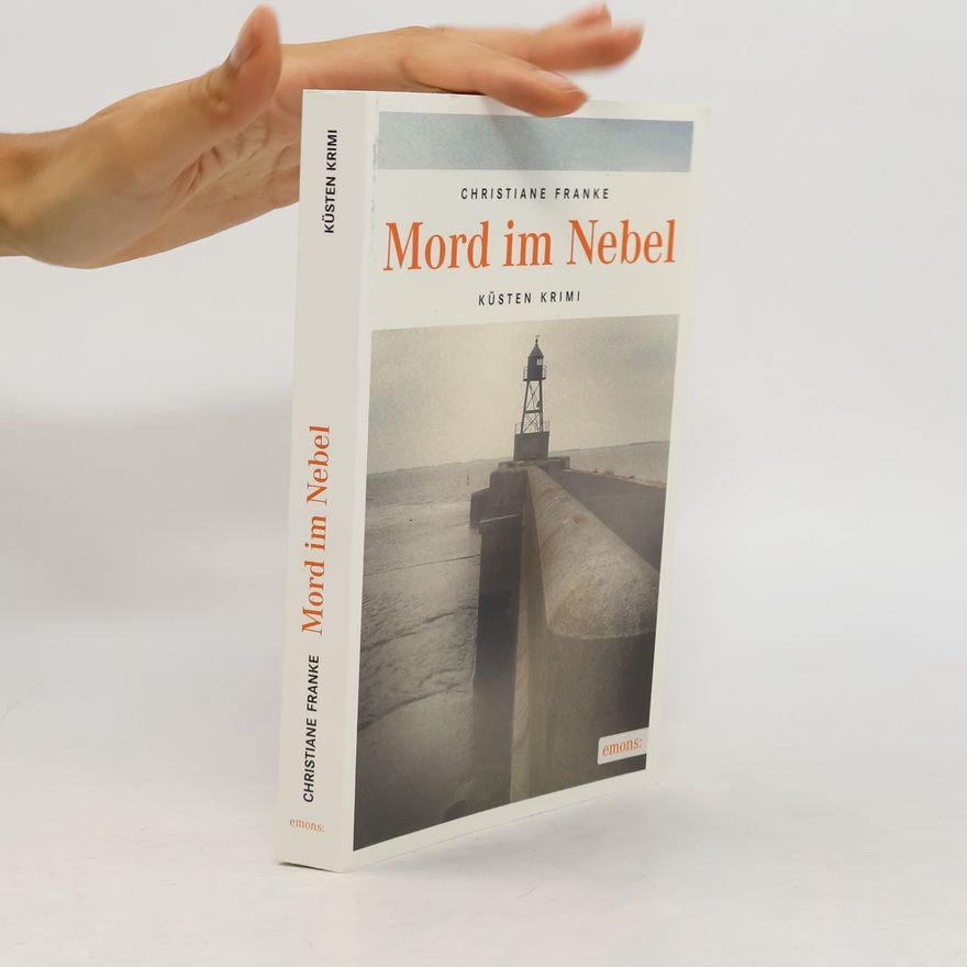 Christiane Franke Mord im Nebel