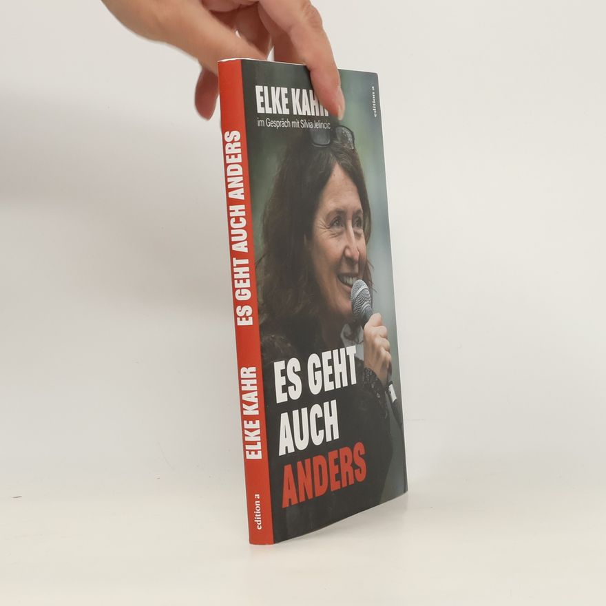 Silvia Jelincic Es geht auch anders