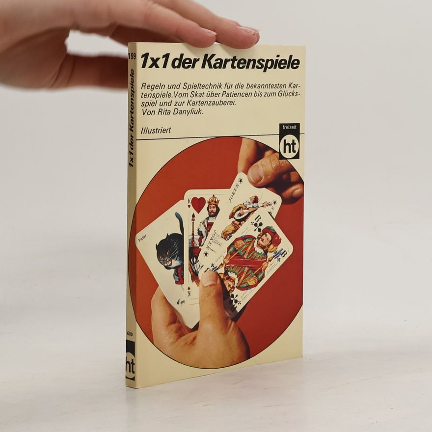 Rita Danyliuk 1 x 1 [Einmaleins] der Kartenspiele