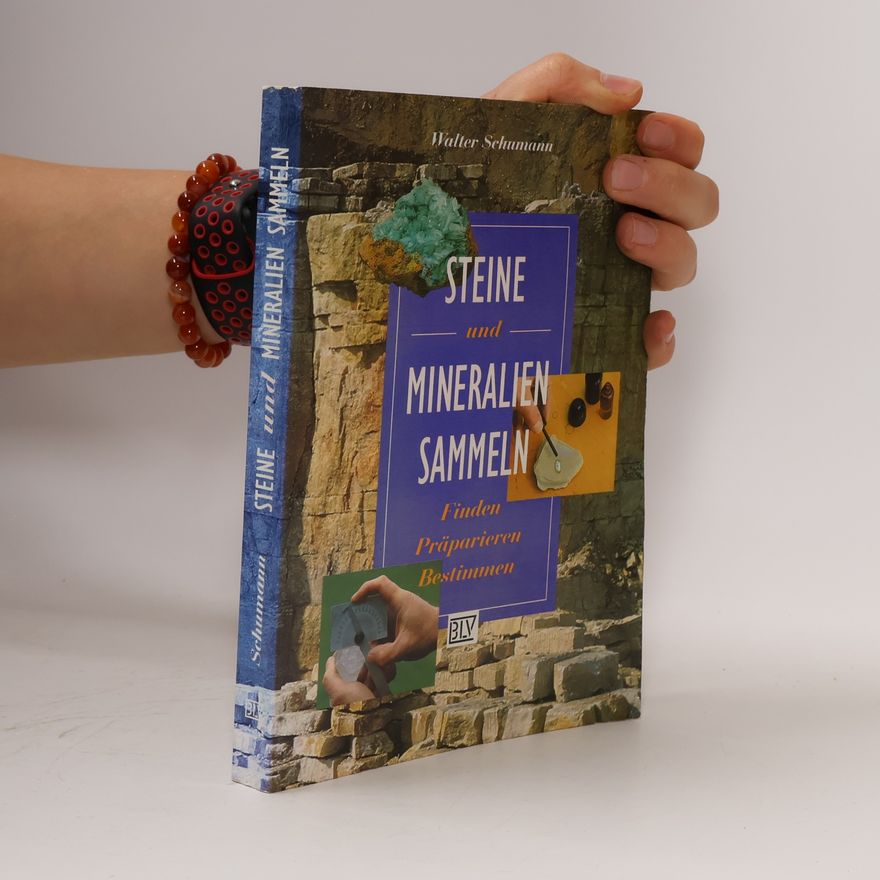 Walter Schumann Steine und Mineralien sammeln