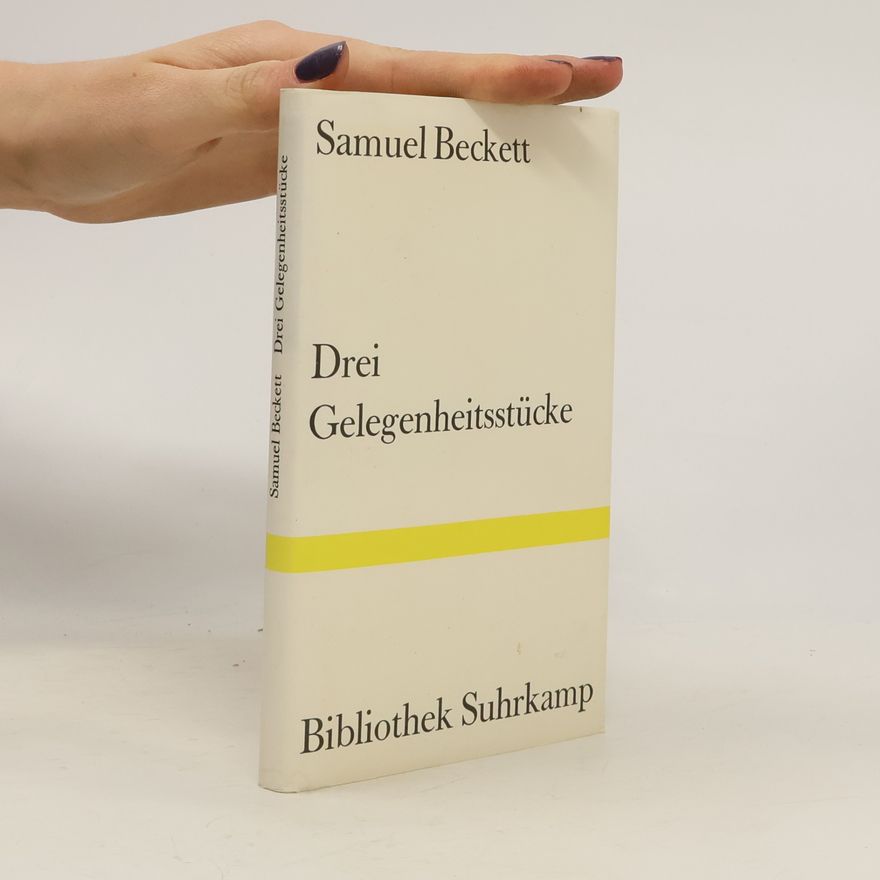 Samuel Beckett Drei Gelegenheitsstücke