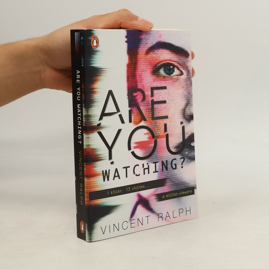 Vincent Ralph Are You Watching?