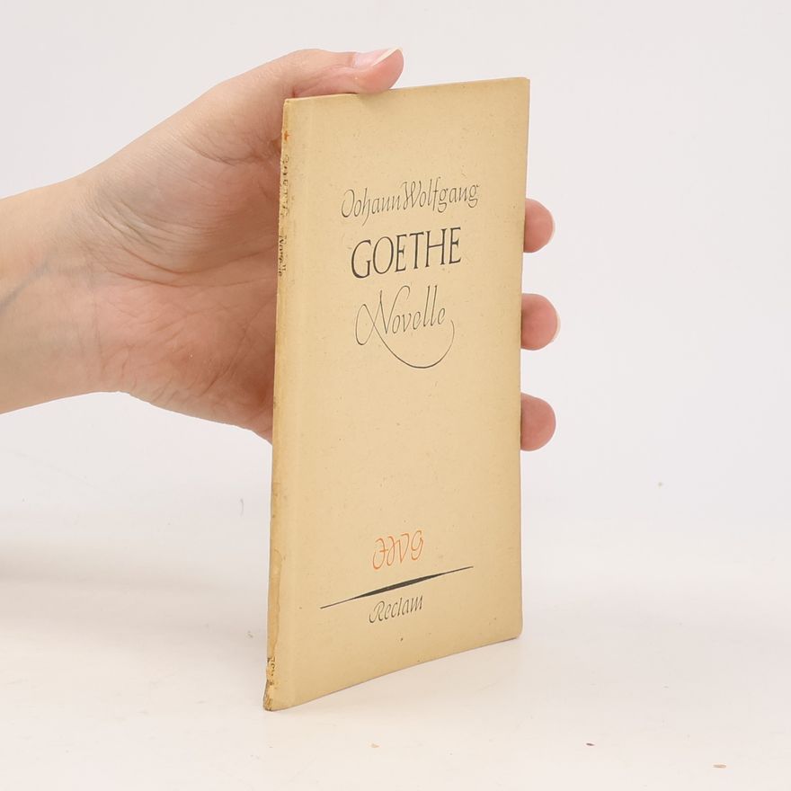 Johann Wolfgang Goethe Novelle