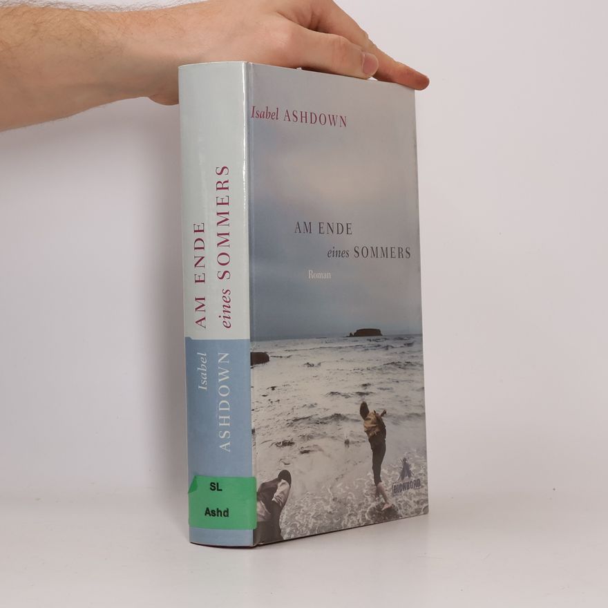 Isabel Ashdown Am Ende eines Sommers