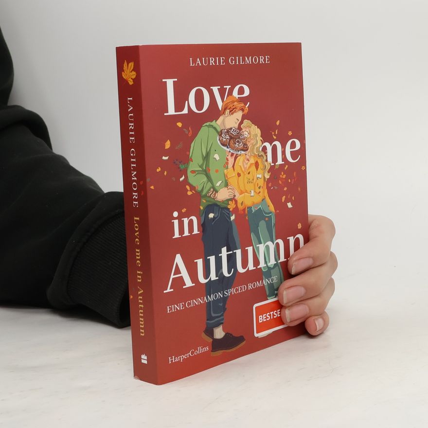 Laurie Gilmore Love Me in Autumn