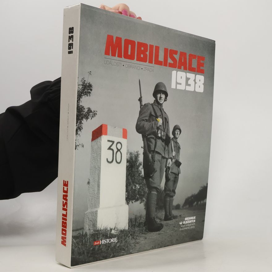Autorenkollektiv Mobilisace 1938