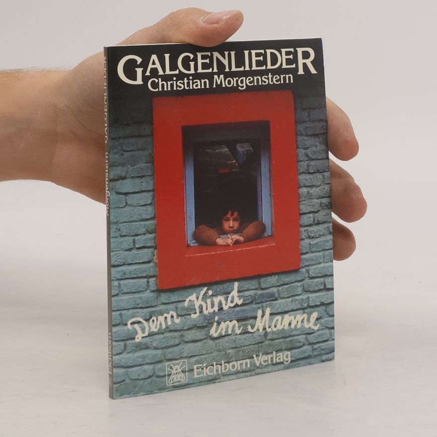 Christian Morgenstern Galgenlieder