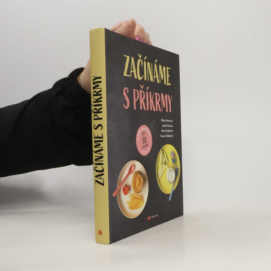 Judita Tkáčová Začínáme s příkrmy