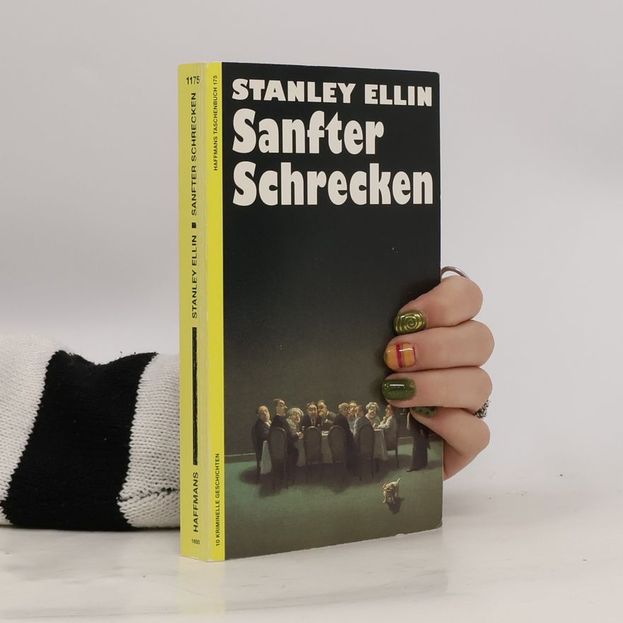 Stanley Ellin Sanfter Schrecken