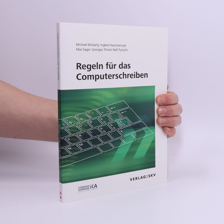 Max Sager Regeln für das Computerschreiben