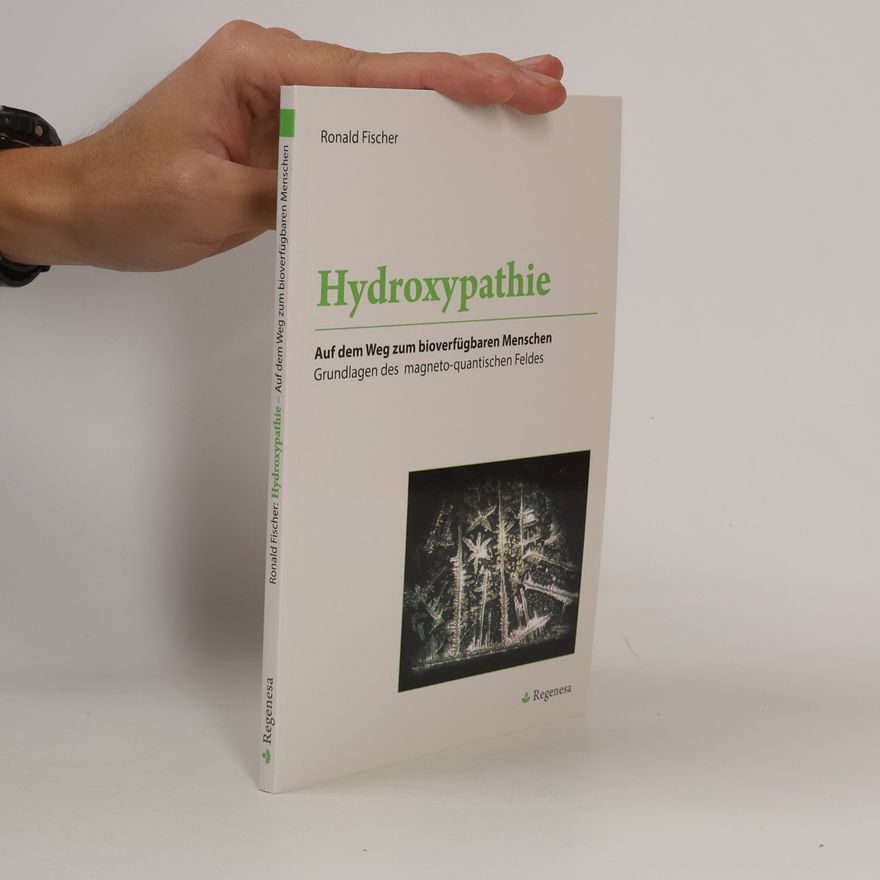 Ronald Fischer Hydroxypathie