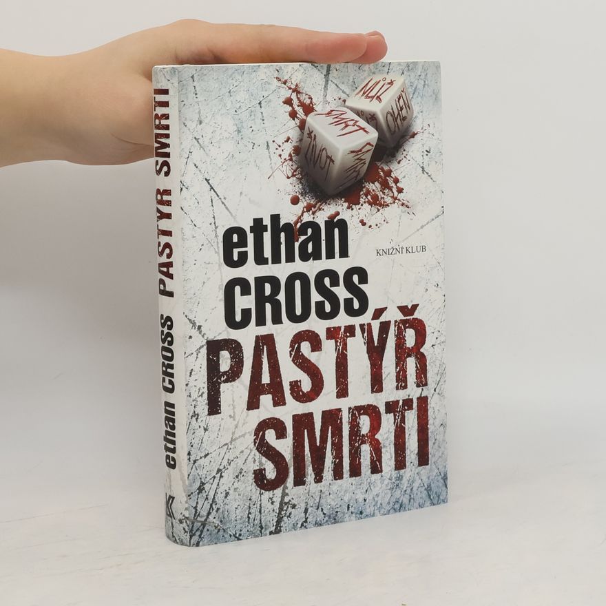 Ethan Cross Pastýř smrti