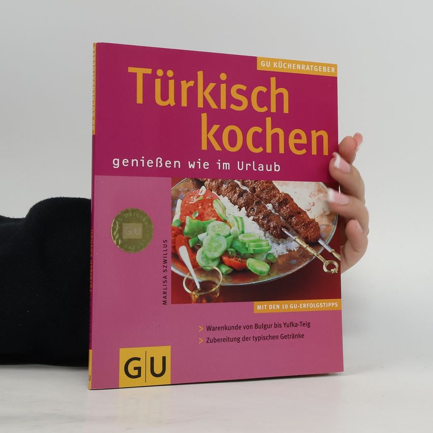 Marlisa Szwillus Türkisch kochen