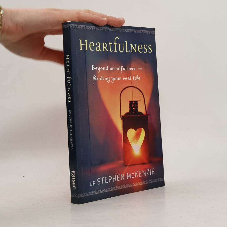 Stephen McKenzie Heartfulness