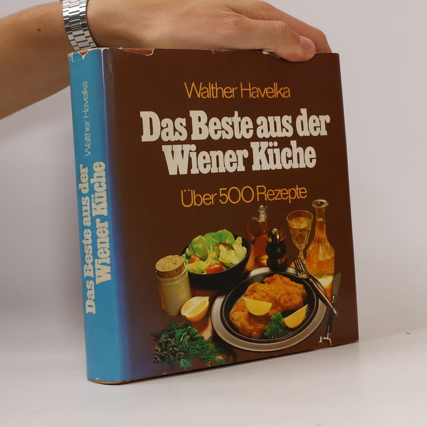 Walther Havelka Das Beste aus der Wiener Küche