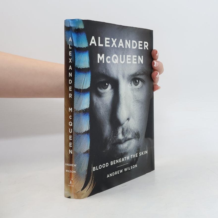 Andrew Wilson Alexander McQueen