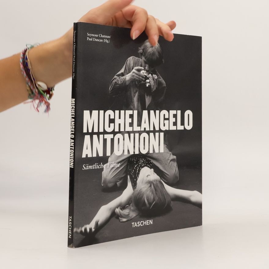 Seymour Benjamin Chatman Michelangelo Antonioni