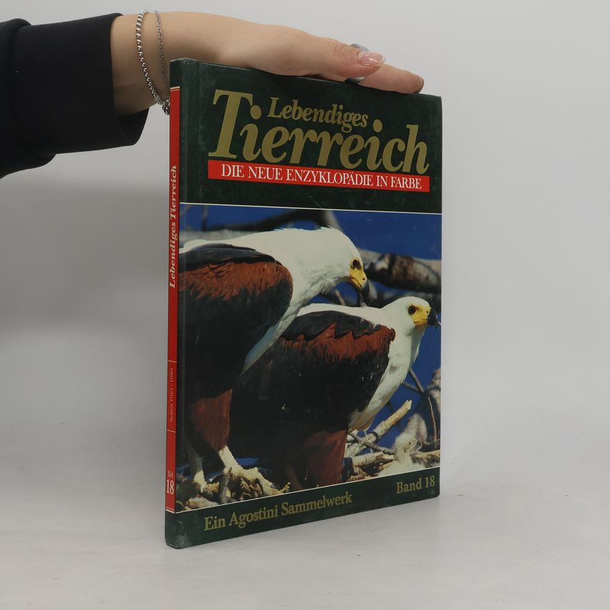 Autorenkollektiv Lebendiges Tierreich. Band 18