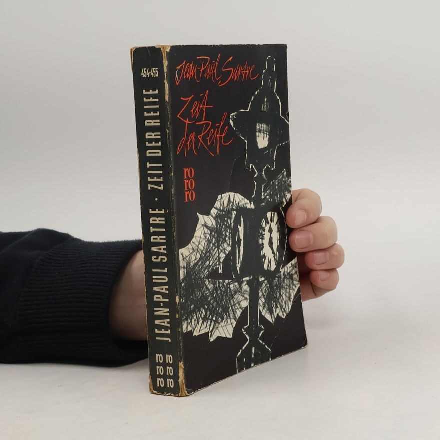 Jean-Paul Sartre Zeit der Reife