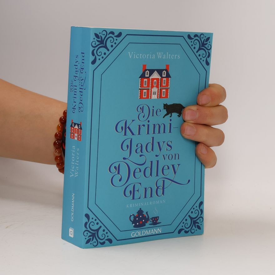 Victoria Walters Die Krimi-Ladys von Dedley End