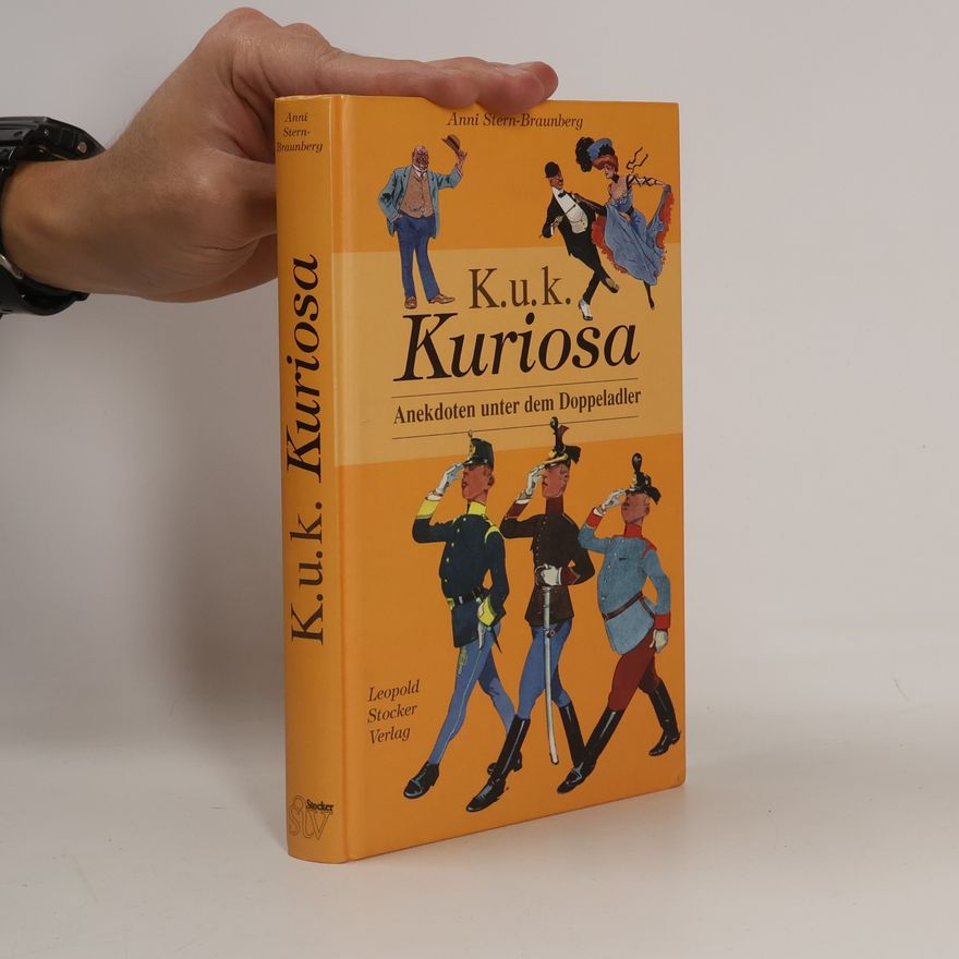 Anni Stern Braunberg K.u.k. Kuriosa