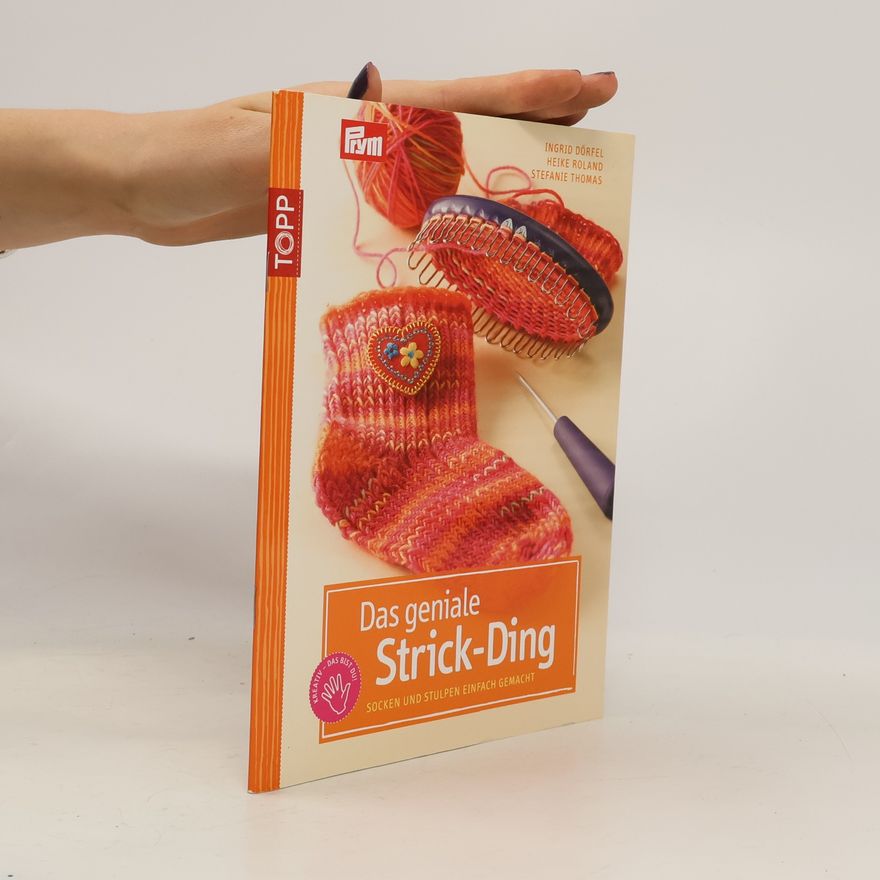 Ingrid Dörfel Das geniale Strick-Ding