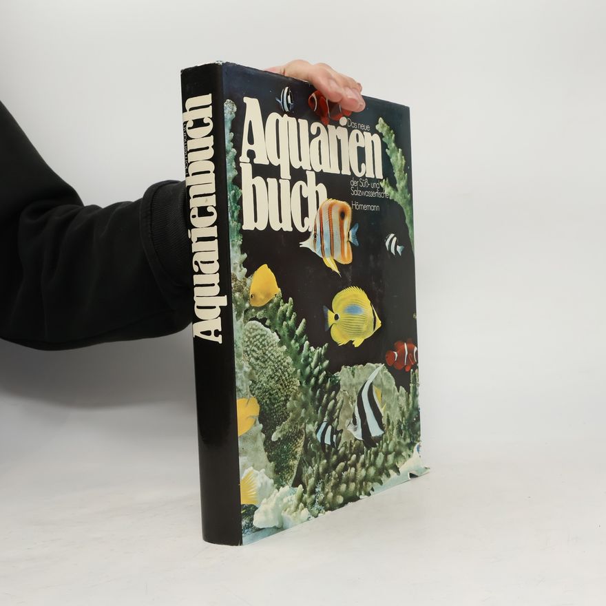 Giuseppe Mazza Das neue Aquarienbuch der Süss- und Salzwasserfische
