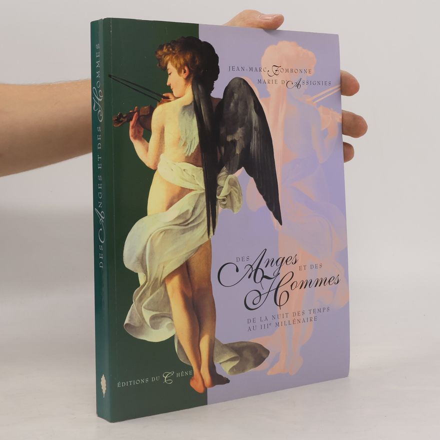 Marie d'. Assignies Des anges et des hommes