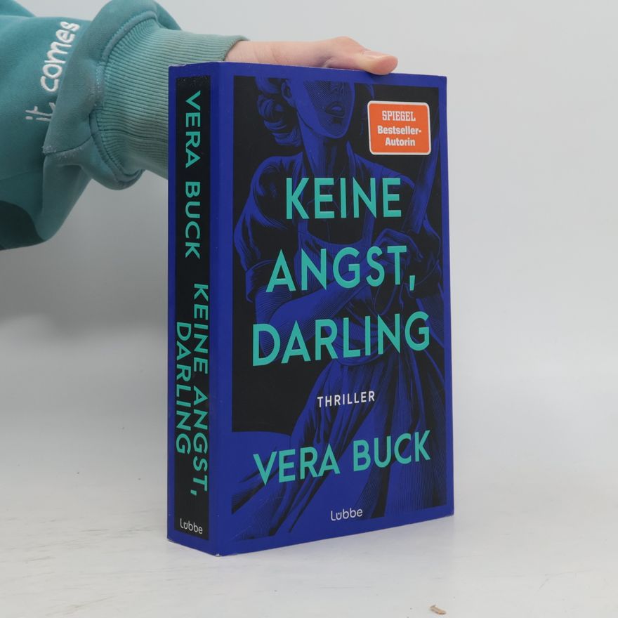 Vera Buck Keine Angst, Darling