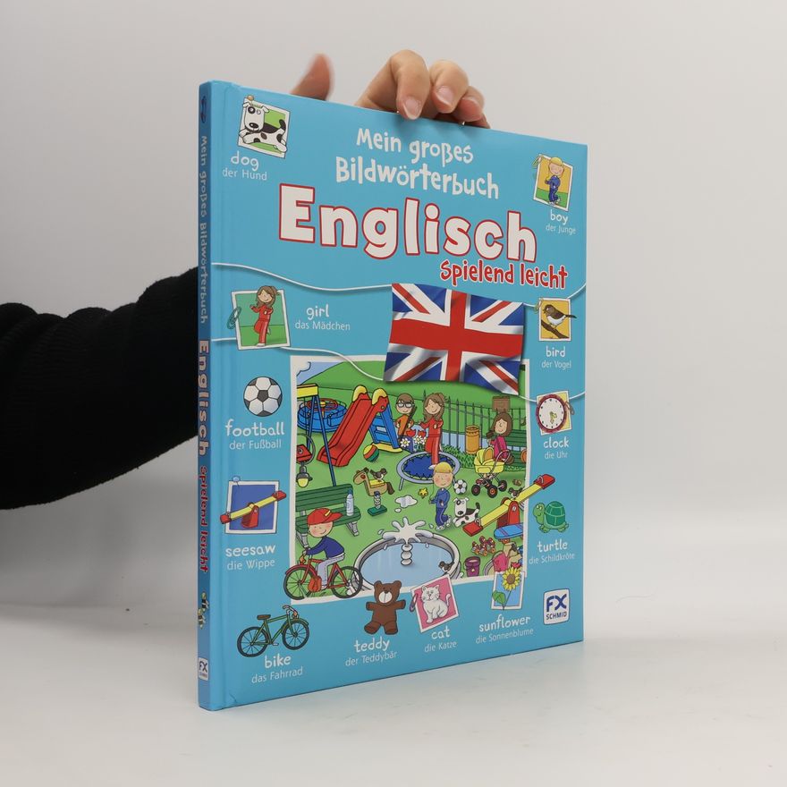 Collectif d'auteurs Mein großes Bildwörterbuch Englisch