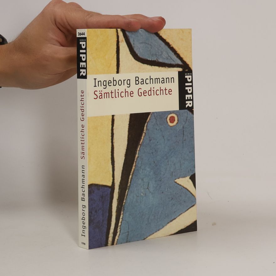 Ingeborg Bachmann Sämtliche Gedichte