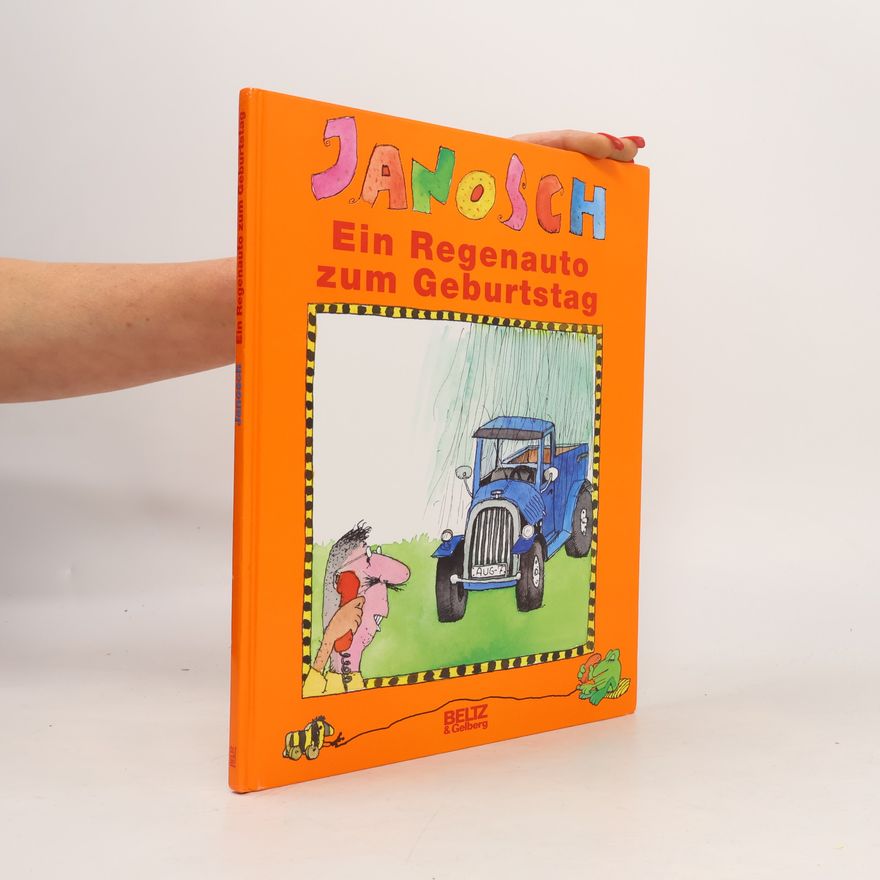 Janosch Ein Regenauto zum Geburtstag