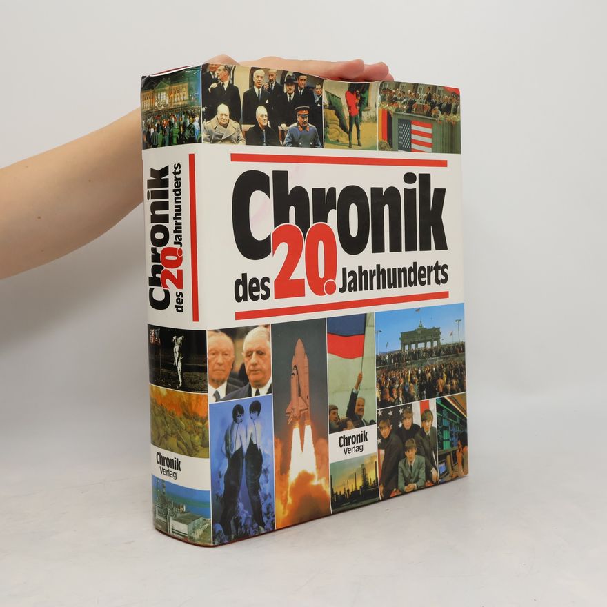 Autorenkollektiv Chronik Des 20. Jahrhunderts