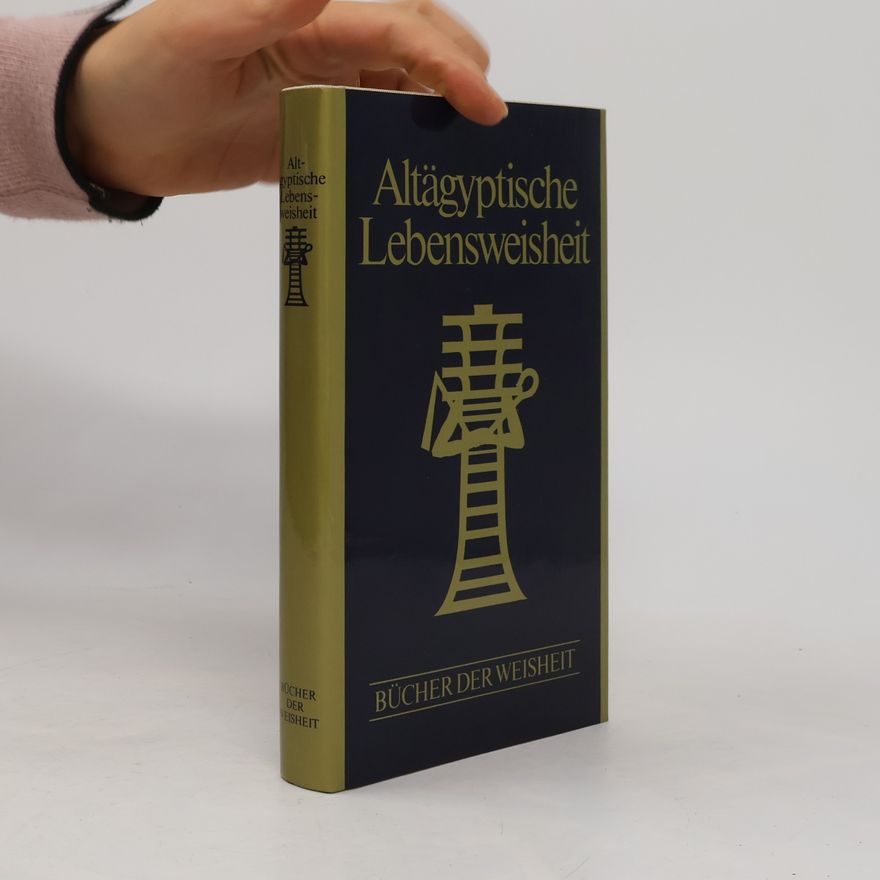 Kolektiv autorů Altägyptische Lebensweisheit