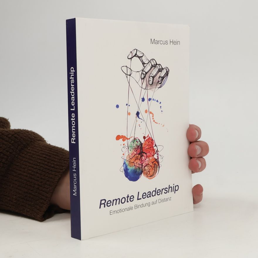 Marcus Hein Remote Leadership
