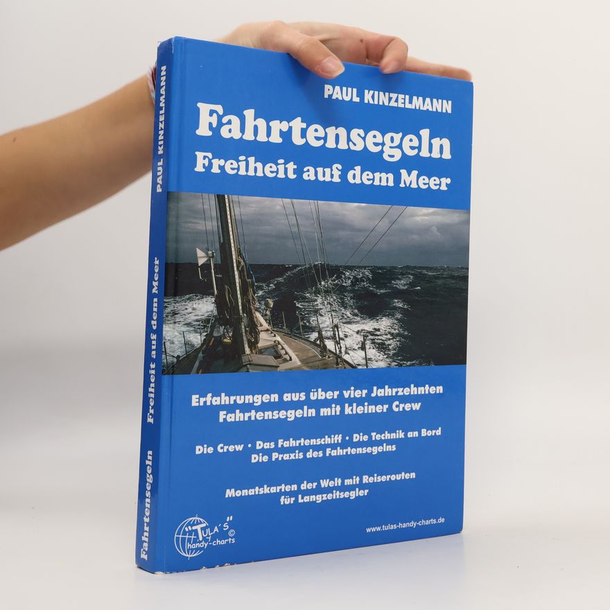 Paul Kinzelmann Fahrtensegeln