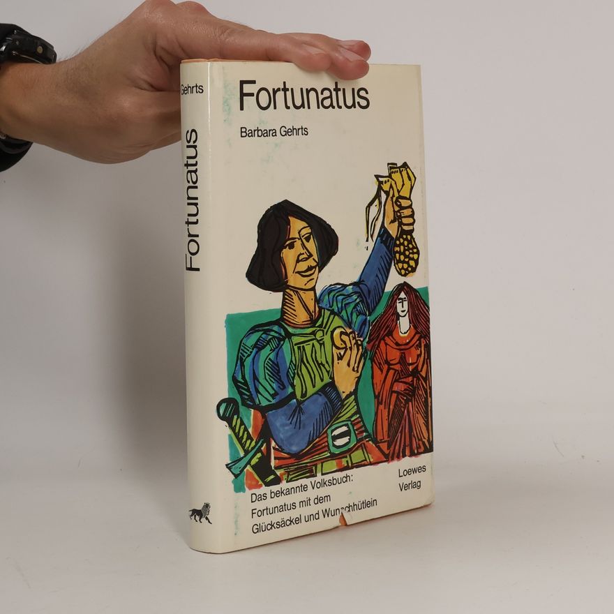 Barbara Gehrts Fortunatus