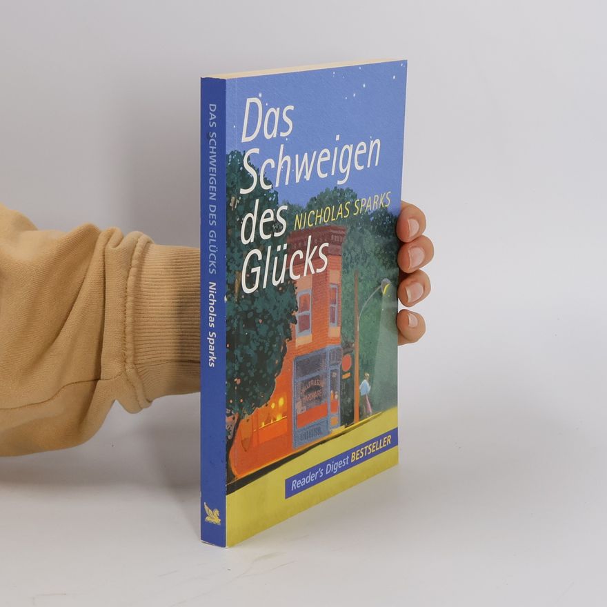 Nicholas Sparks Das Schweigen des Glücks