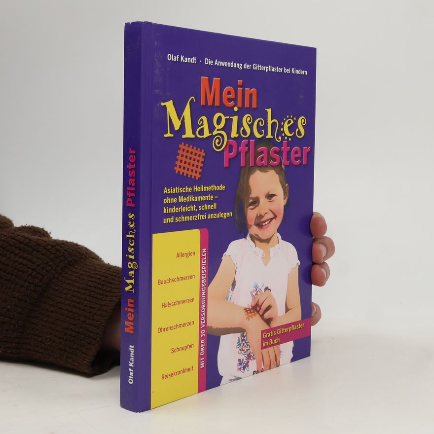 Olaf Kandt Mein magisches Pflaster