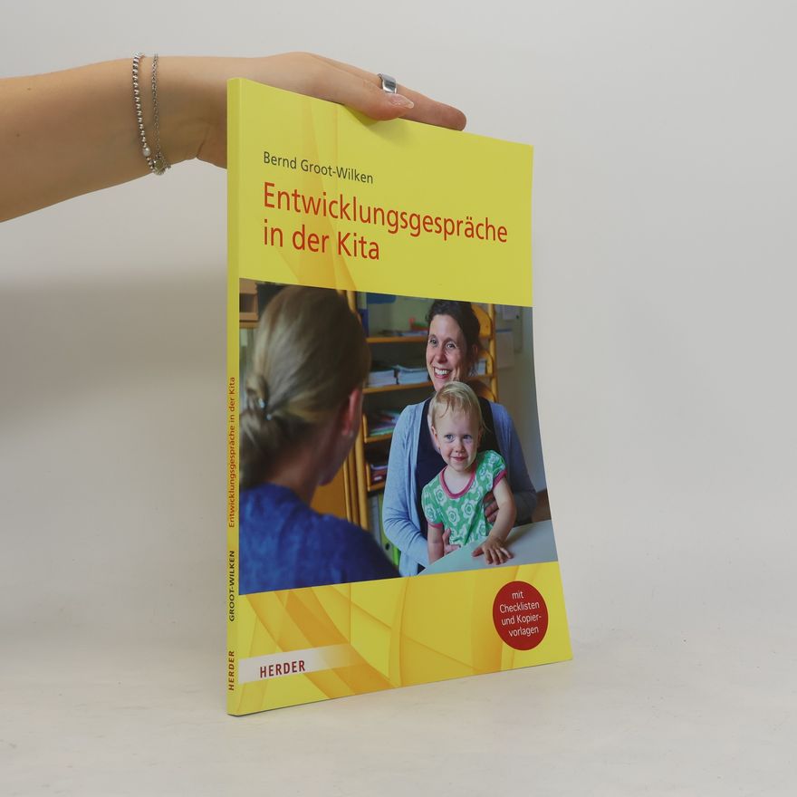 Bernd Groot-Wilken Entwicklungsgespräche in der Kita