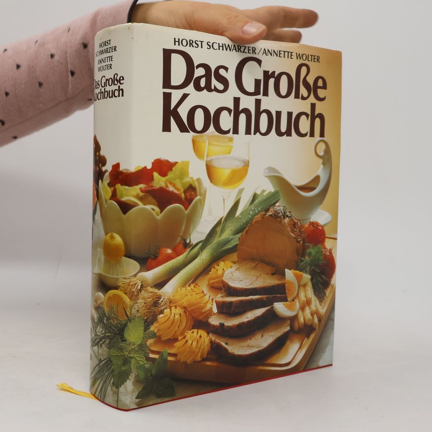 Horst Schwarzer Das Grosse Kochbuch